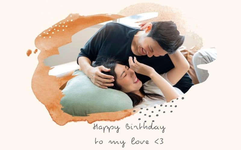 Những lời chúc sinh nhật chồng yêu ngọt ngào và đầy tình cảm