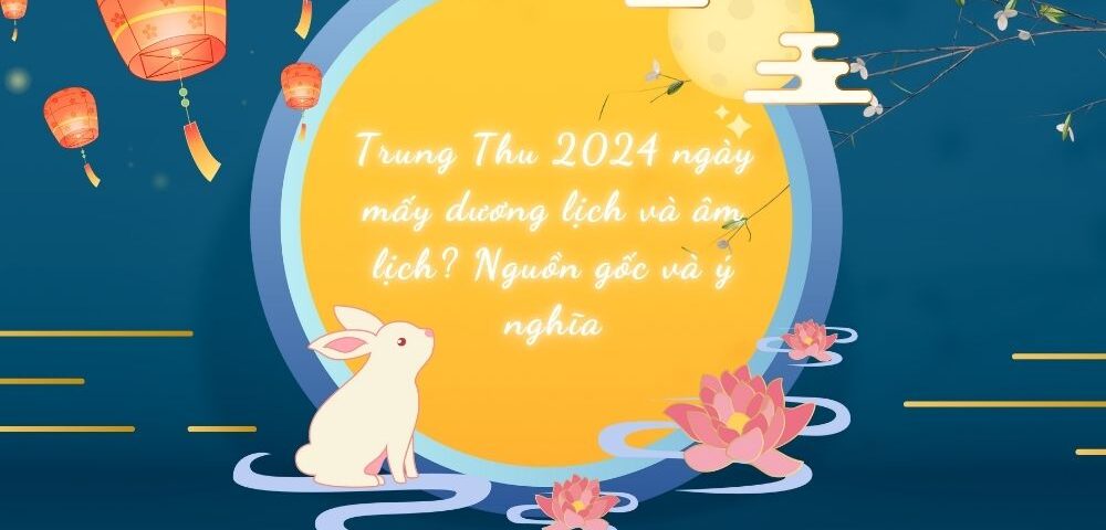 Trung thu 2024