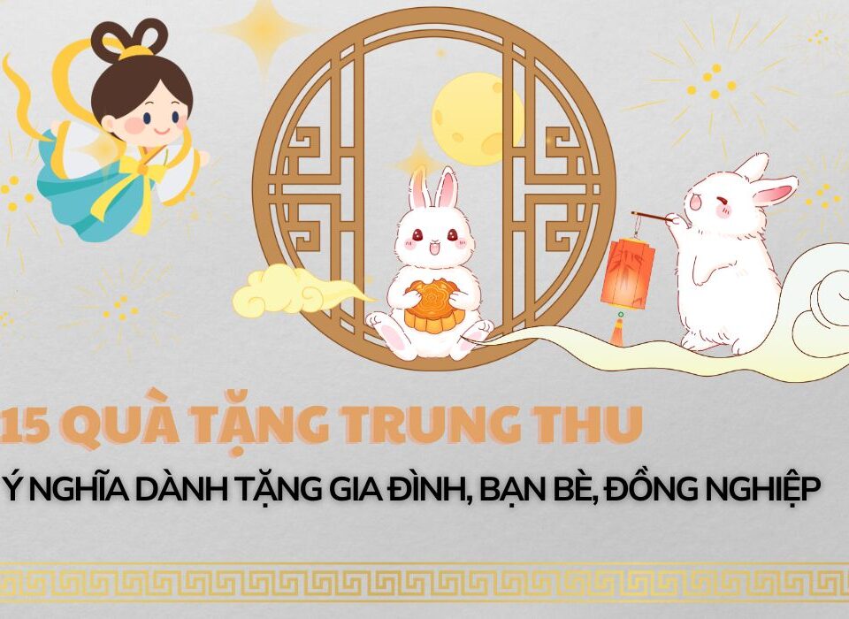 Quà tặng Trung thu ý nghĩa