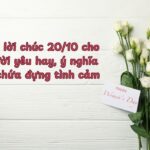 Lời chúc 20-10 cho người yêu ý nghĩa, ngắn gọn